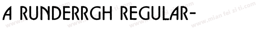 a RunderRgh Regular字体转换